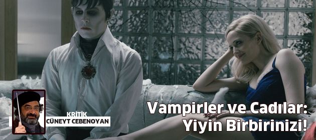 Vampirler ve Cadılar: Yiyin Birbirinizi!