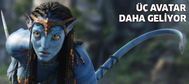 Üç 'Avatar' daha geliyor
