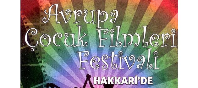 Çocuk filmleri Hakkari'de!