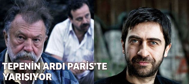 'Tepenin Ardı' Paris'te yarışıyor