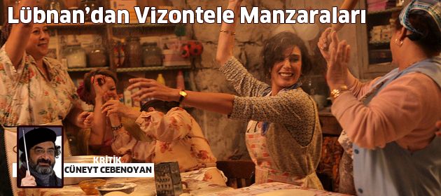 Lübnan’dan Vizontele Manzaraları